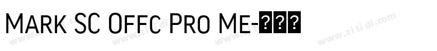 Mark SC Offc Pro Me字体转换